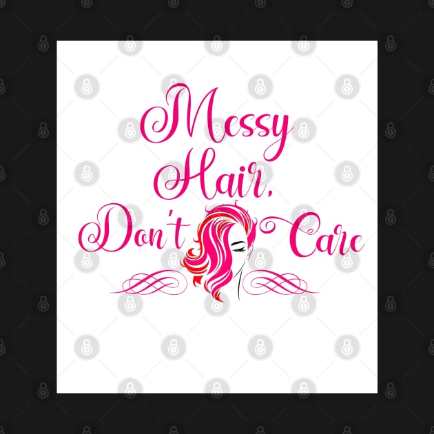 Messy hair don’t care by SAN ART STUDIO 