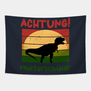 Achtung Musterschüler Dino Schulbeginn T shirt Tapestry