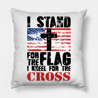 I Stand for the Flag America US I Kneel For The Cross Pillow