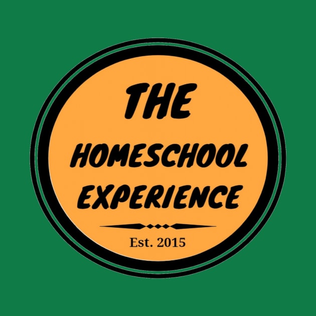 The Homeschool Experience by TheHomeschoolExperience