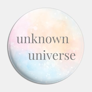 Unknown Universe Pin