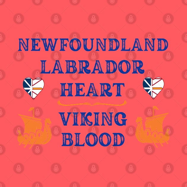 Newfoundland Labrador Heart, Viking Blood. Gift ideas for historical enthusiasts. by Papilio Art