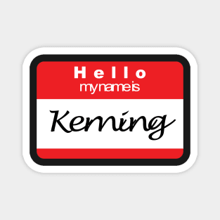 Hello my name is Keming Magnet