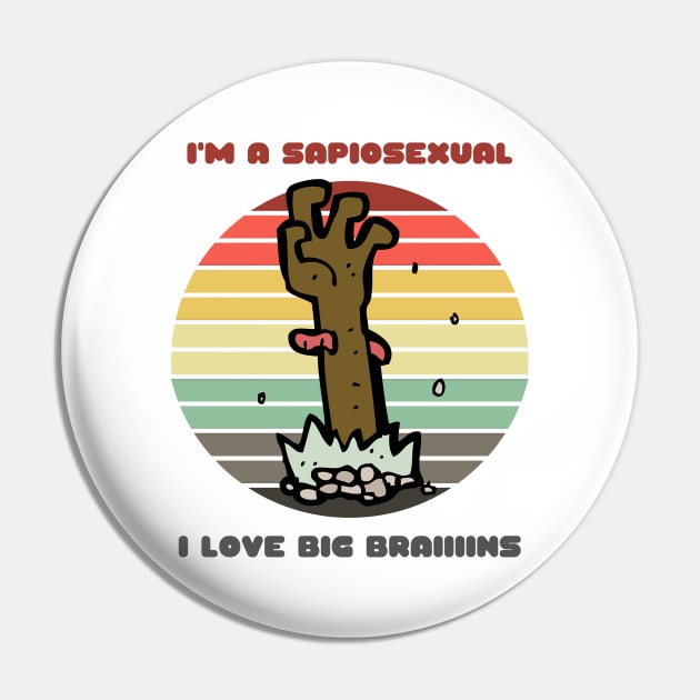 Sunset Zombie / I'm a Sapiosexual, I Love Big Braiiiiins Pin by nathalieaynie