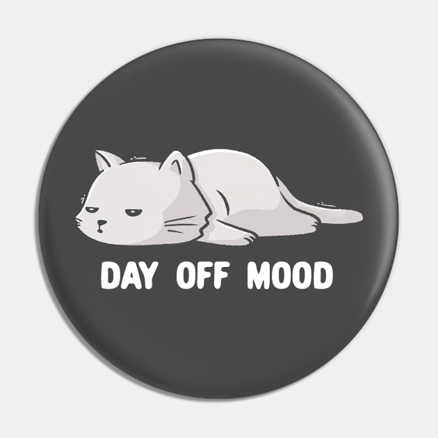 Day Off Mood Cute Lazy Cat Gift Pin by eduely