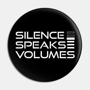 "Silence Speaks Volumes" Viking Motivation Pin