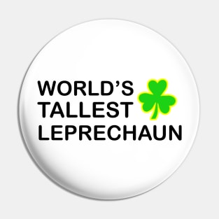 World's Tallest Leprechaun Pin