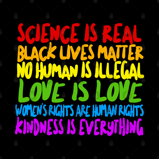 Science Is Real - Human Rights Typographic Design by DankFutura