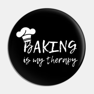 Baking Is My Therapy Pin