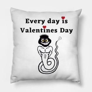 every day is valentines day Pillow