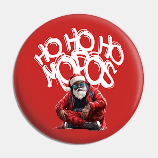 Ho Ho Ho Mofos Pin