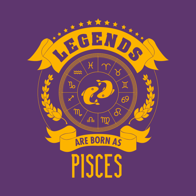 Legends are bor as pisces by gastaocared