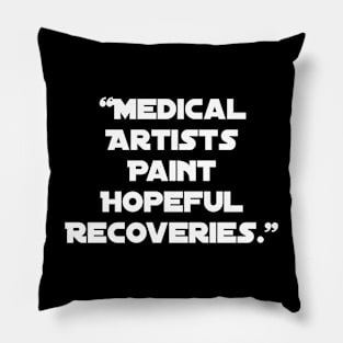 Medical Artists Paint Hopeful Recoveries." Pillow