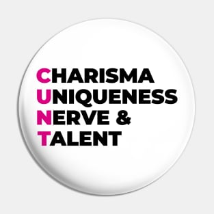 charisma uniqueness nerve and talent Pin