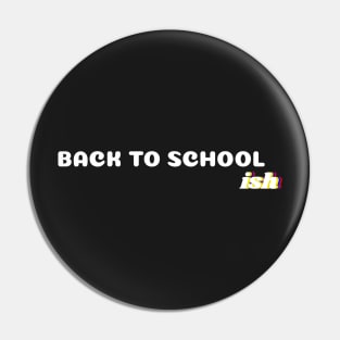 Back to School Ish Pin