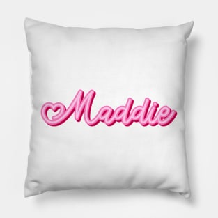 Maddie name pink heart Pillow