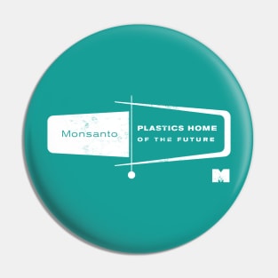 Monsanto Plastics Home of the Future Pin