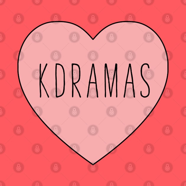 I Love KDramas Heart by thepinecones