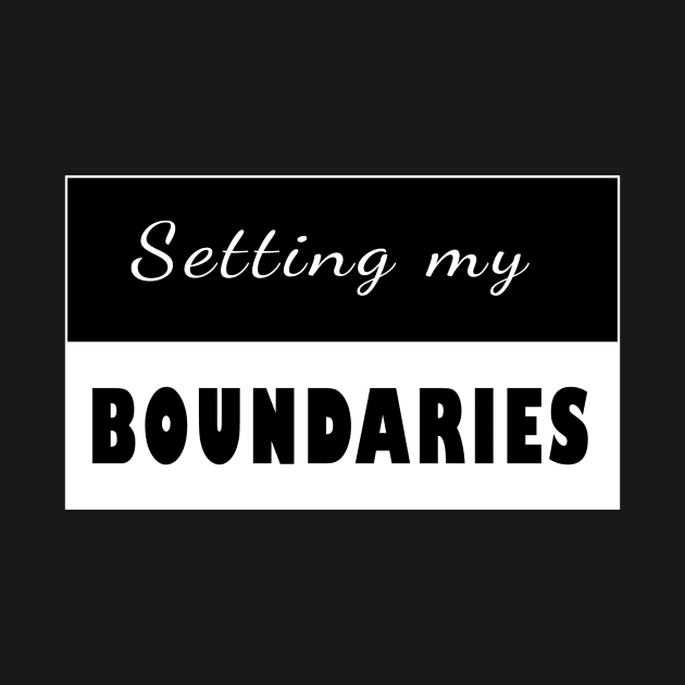 Setting my Boundaries by MONLart