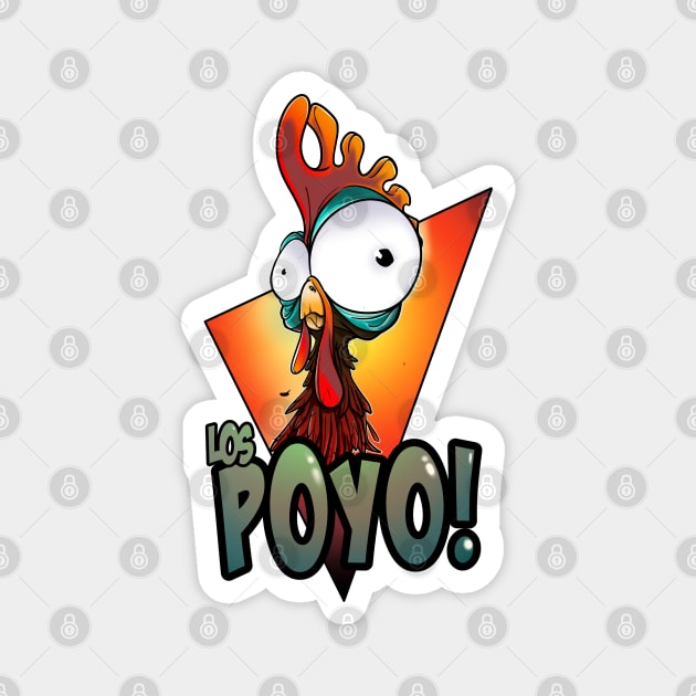 Los Poyo Magnet by L’intrigante BabyCake Design