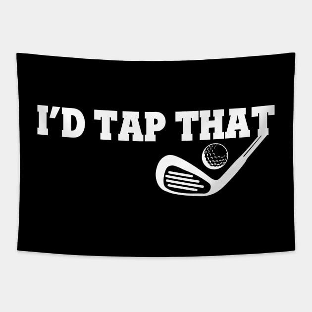I'd Tap That Golf Tapestry by Lasso Print