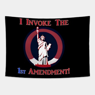 I Invoke the 1st Amendment! Tapestry