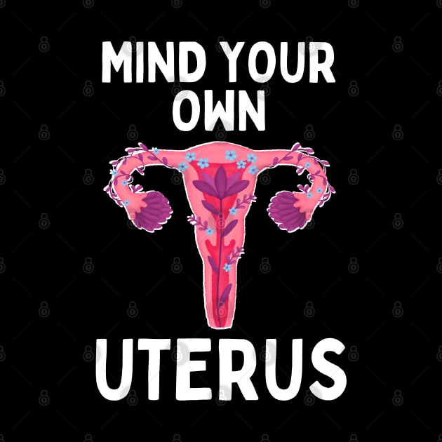 Mind Your Own Uterus by Caring is Cool