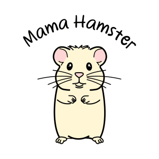 Mama Hamster Love T-Shirt