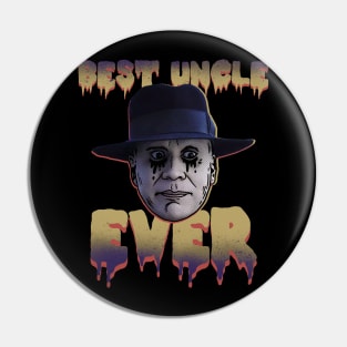 BEST UNCLE FESTER EVER Pin