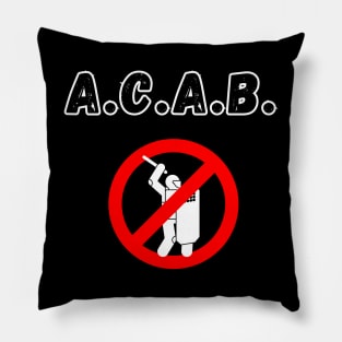 ACAB ALL COPS ARE BASTARDS Pillow