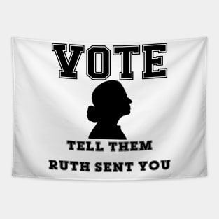 Tell Them Ruth Sent You Tapestry