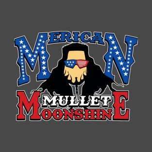 Merican Mullet Moonshine T-Shirt