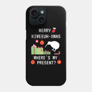 Funny Merry Kiwi Christmas, Where's My Present? Kiwi New Zealand Christmas Celebration Xmas Phone Case