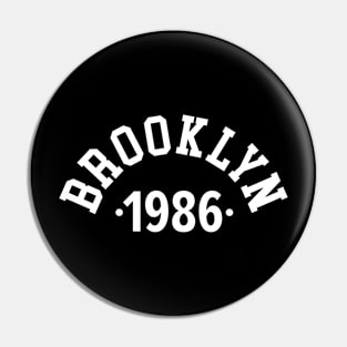 Brooklyn Chronicles: Celebrating Your Birth Year 1986 Pin