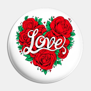 Love hand lettering with red roses in heart shape Pin