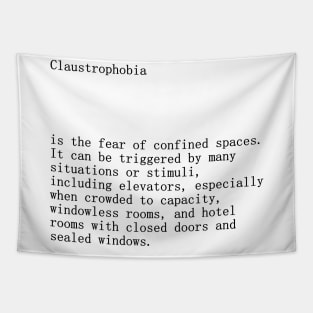 Claustrophobia definition title Tapestry