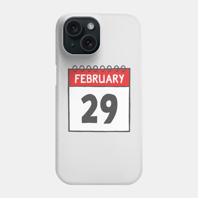 February 29th Daily Calendar Page Illustration | Leap Year Phone Case by jenellemcarter