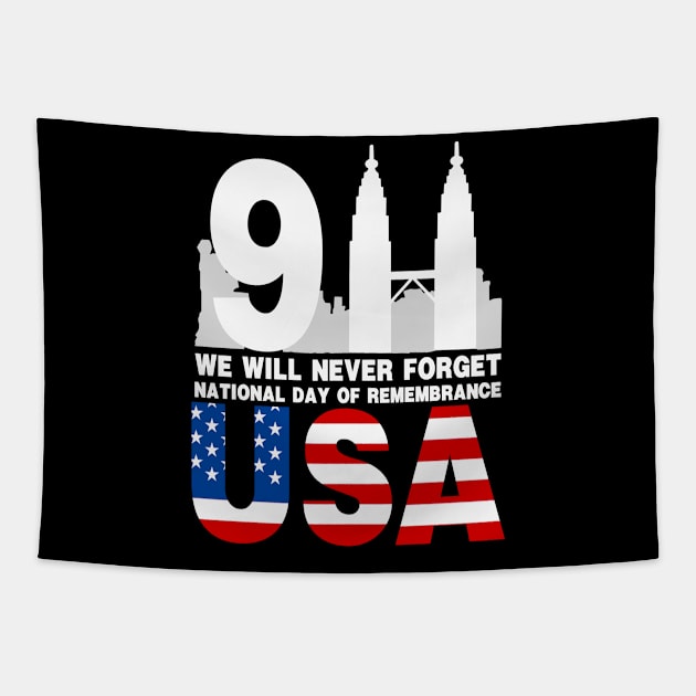 911 We Will Never Forget National Day Of Remembrance Tapestry by binnacleenta