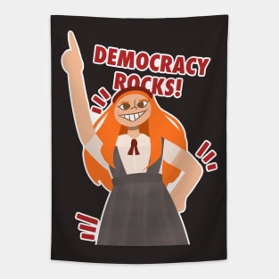 Democracy rocks!! Tapestry