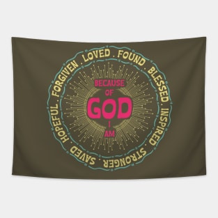 because of god i am Tapestry