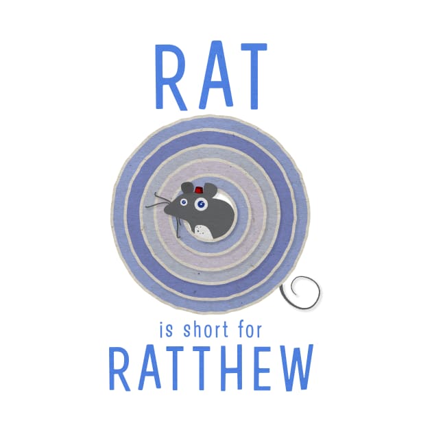 Rat is short for Ratthew by Surplusweird