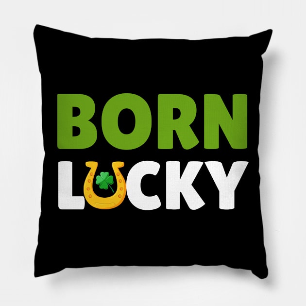 Born Lucky Pillow by Inktopolis