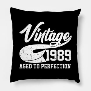 Vintage 1989 Aged To Perfection Pillow