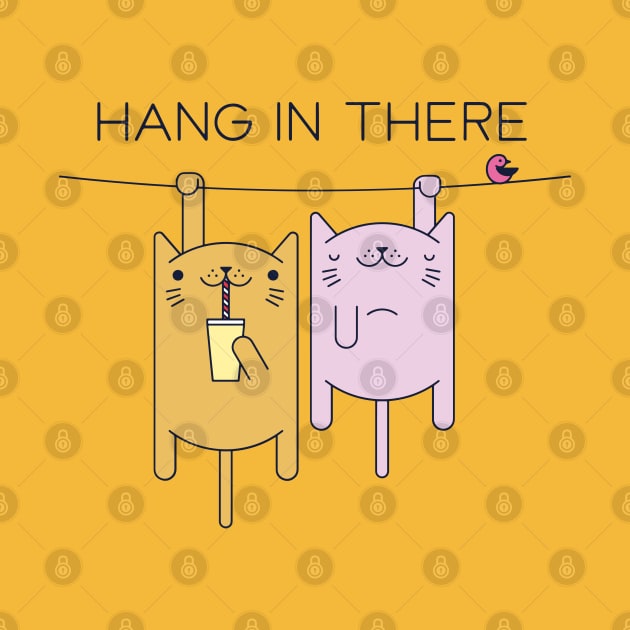 Hang in there! by UniqueDesignsCo