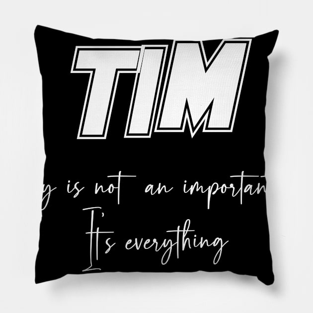 Tim Second Name, Tim Family Name, Tim Middle Name Pillow by Tanjania