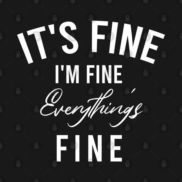 Its fine im fine everything is fine by AdelDa