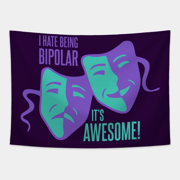 I Hate Being Bipolar Tapestry by DavesTees