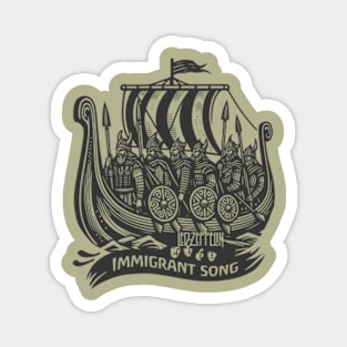 Immigrant song Magnet