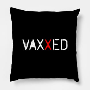 I Got Vaxxed Pillow