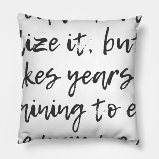 Years of Training Pillow